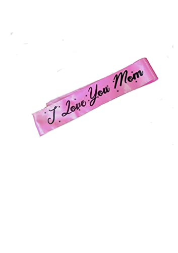 Yuvi Gift Gallery I Love You Mom Sash