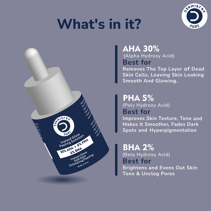 Dermistry 30% AHA + 5% PHA + 2% BHA Skin Lightening Brightening Glowing Smooth Skin Peeling Exfoliating Solution Face Serum For Instant Glow  Removes Acne Marks Pigmentation Tan Removal- 30ml