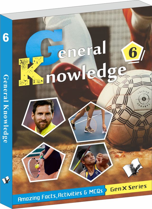 General Knowledge 6(Fully Coloured)