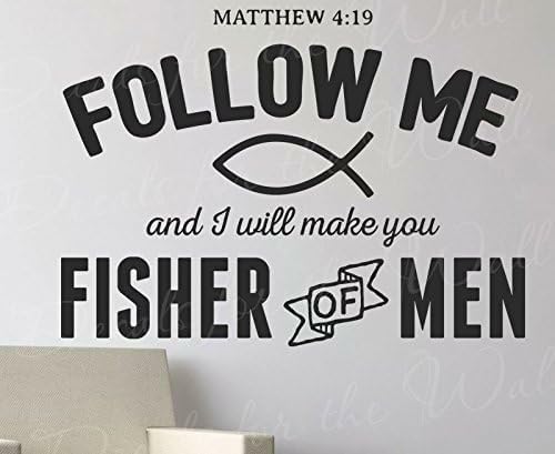 GADGETS WRAP Matthew 4:19 Follow Me and I Will Make You Fisher of Men - Inspirational Love Determination God Bible Jesus Christian