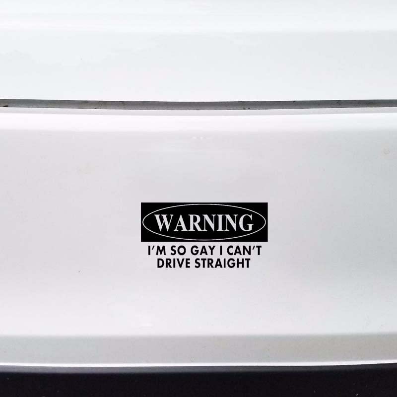 GADGETS WRAP Vinyl Wall Decal Sticker Warning I'm SO Gay I Can't Drive Straight