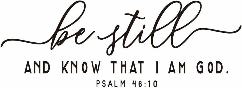 GADGETS WRAP Be Still and Know That I AM GOD - Psalm 46:10 - Carved Vinyl Separated Letters Bible Verse Wall Decal Christian Scripture Quotes Vinyl Décor