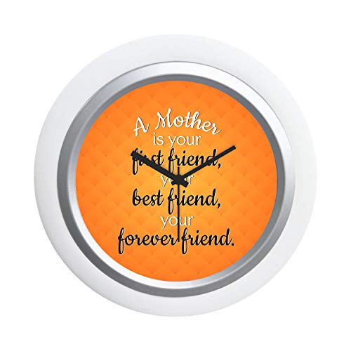 TheYaYaCafe Yaya Cafe A Mother is Your Forever Friend Desk Clock Canvas Home Decor - 6x6 inches, Round (White Frame, Unbreakable Flexiglass Cover, Analog)