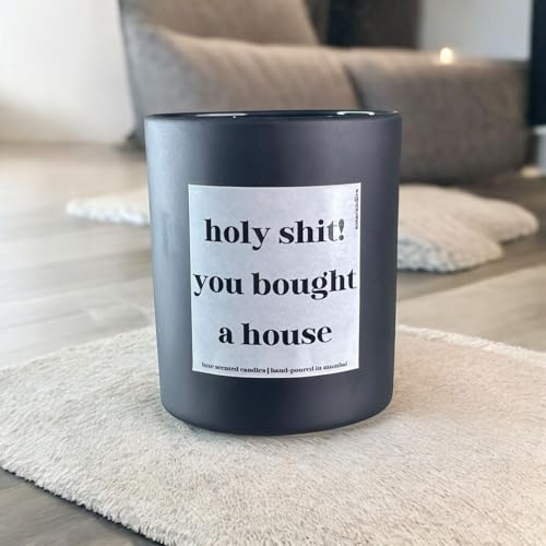 "You Bought a New House" Scented Candle – Perfect Housewarming Gift and Home Décor | New Home Gift Items | New Home Decoration Items | New home gift items | Scented Candles Gift Set