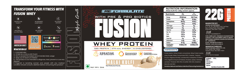 Reformulate I Fusion I Whey Protein I With Pre & Pro Biotics I Muscle Growth I 58G Protein | 379 Kcal Energy | O Cholesterol I Creatine for Strength I Enhances Recovery I Faster Absorption I Nutraceutical I Malai Kulfi I 2 KG