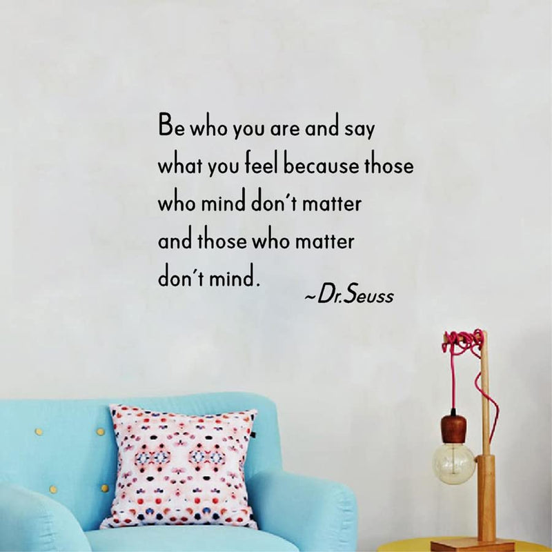 GADGETS WRAP Wall Decal Vinyl Sticker Wall Decoration - Be Who You are and Say What You Feel