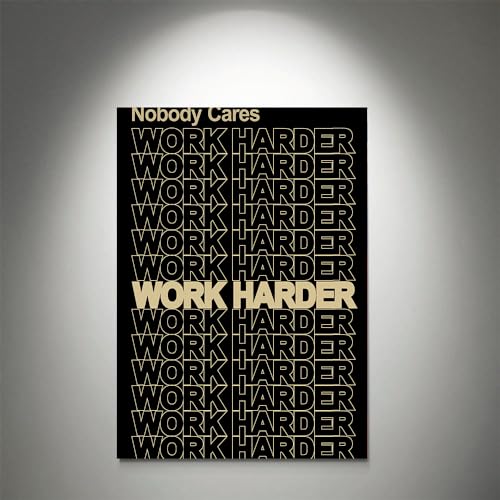 GADGETS WRAP Canvas Gallery Wrap Framed for Home Office Studio Living Room Decoration (11x14inch) - Nobody Cares, Work Harder