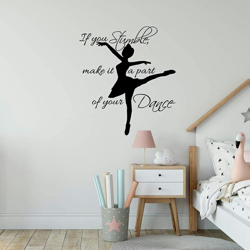 GADGETS WRAP Vinyl If You Stumble Make it a Part of Your Dance Wall Decal