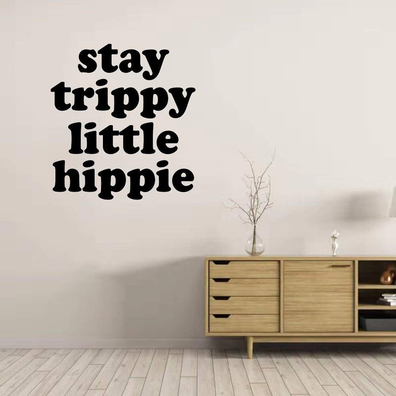 GADGETS WRAP Wall Decal Vinyl Sticker Wall Decoration - Stay Trippy Little Hippie Quote Vinyl Wall Stickers