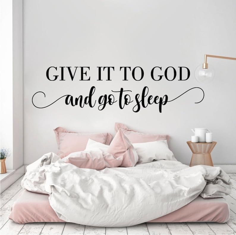 SnappySticker Give It to God and Go to Sleep PVC Vinyl Sticker (15CM X 4CM)