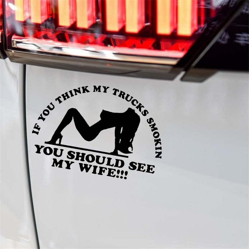 GADGETS WRAP Vinyl Wall Decal Sticker My Truck Smoking Seeing My Wife Popula