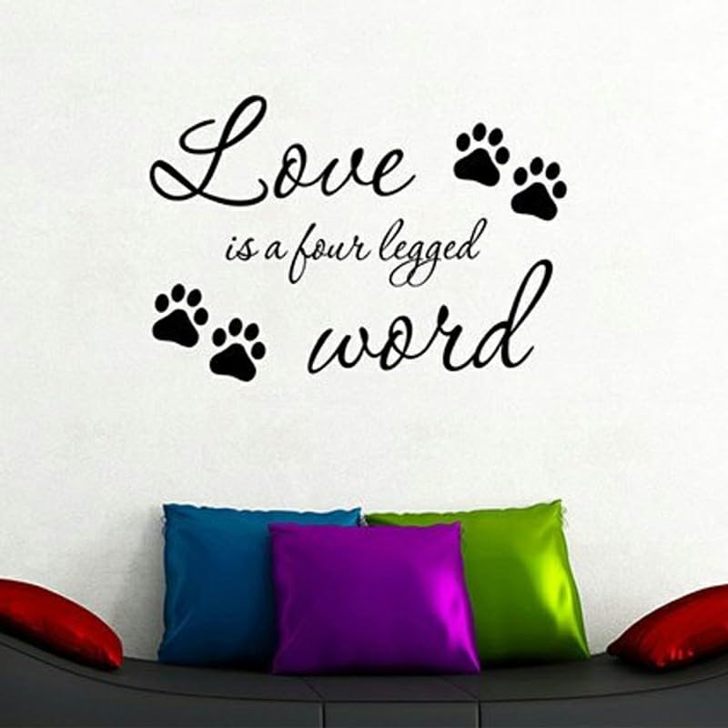 GADGETS WRAP Vinyl Love is A Four Legged Word Quote Wall Sticker Dog Cat Lover Saying Vinyl Decal