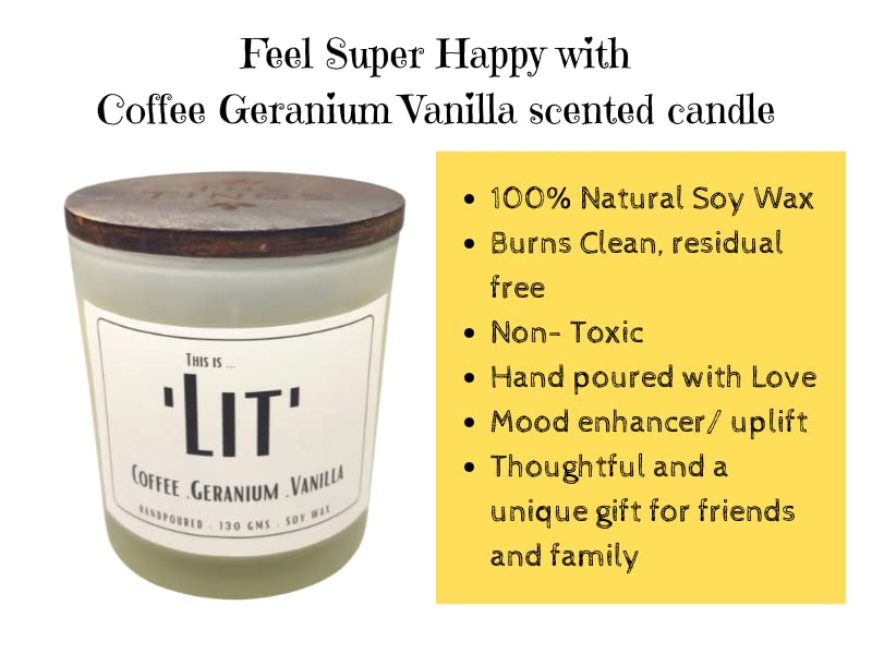 THE TINGE Coffee Geranium Vanilla Scented Hand Poured Smokeless Pure Soy Wax Candle I Upto 30 Hours I for Birthday Anniversary Gift I Home Decor, Birthday Gift Fragrance Candle