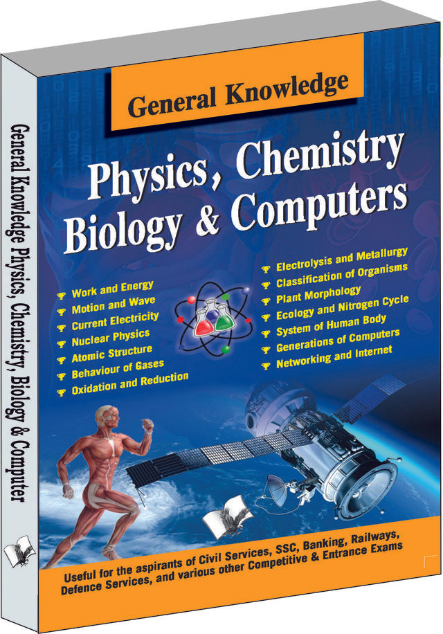 General Knowledge Physics, Chemistry, Biology And Computer