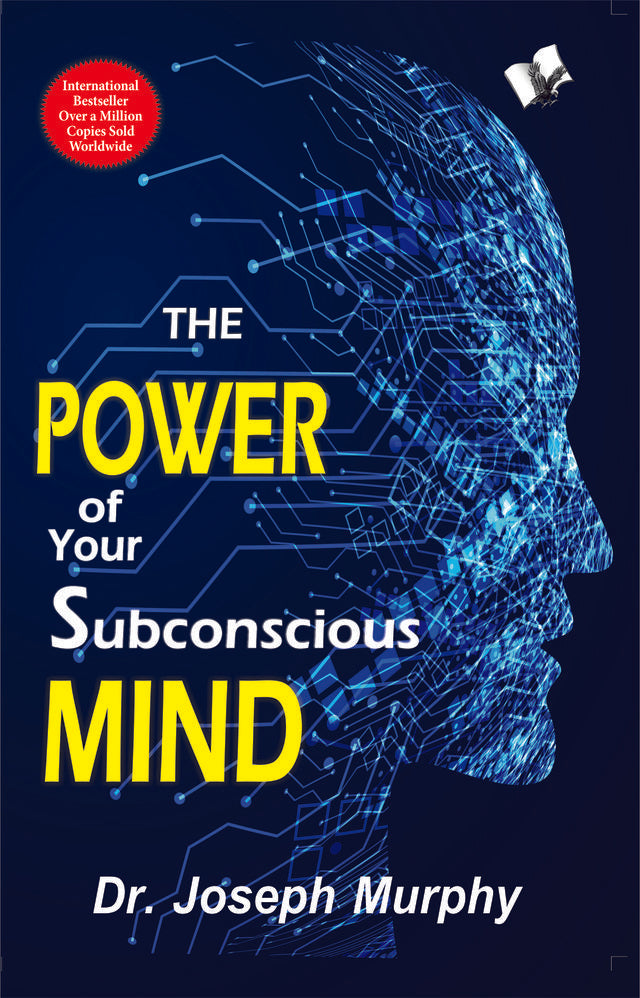 The Power of Your Subconscious Mind