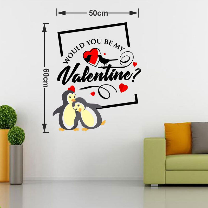 Valentine You Be My Self Adhesive VinylWaterproof Decorative Wall Stickers for Hall, Bedroom, Kitchen and Furniture