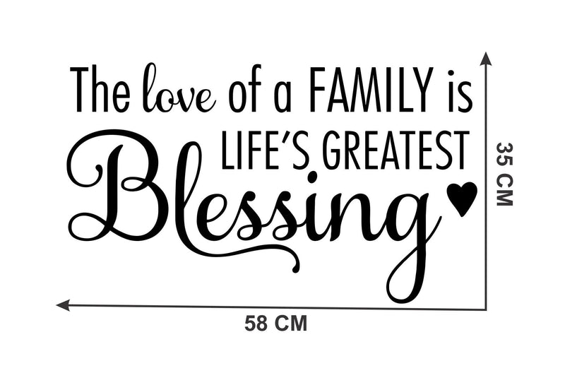 Decor Kraft The Love of a Family Life's Greatest Blessing Wall Sticker & Decal,Size- 58 Cm X 28 Cm,Quotes