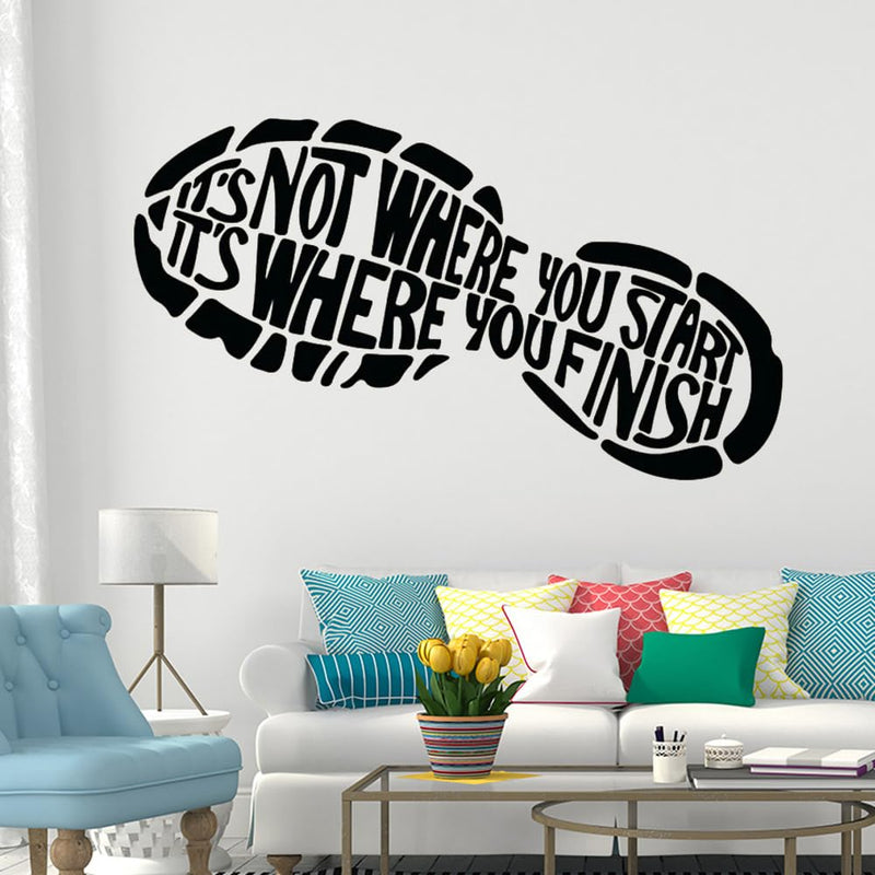 GADGETS WRAP Wall Decal Vinyl Sticker It's Not Where You Start It's Where You Finish for Office Home Wall Decoration