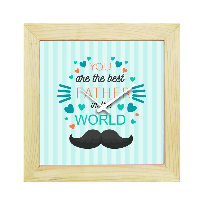 Yaya Cafe You are The Best Father in The World Desk Clock for Dad - 8x8 inches