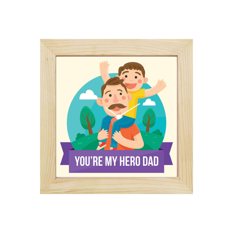 TheYaYaCafe Yaya Cafe Dad You are My Hero Desk Clock for Father - 8x8 inches