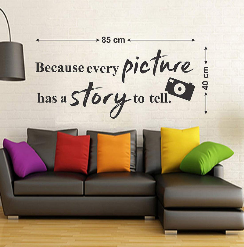 WALLSTICKY Because Every Picture HAS A Story Sticker for Wall Decoration