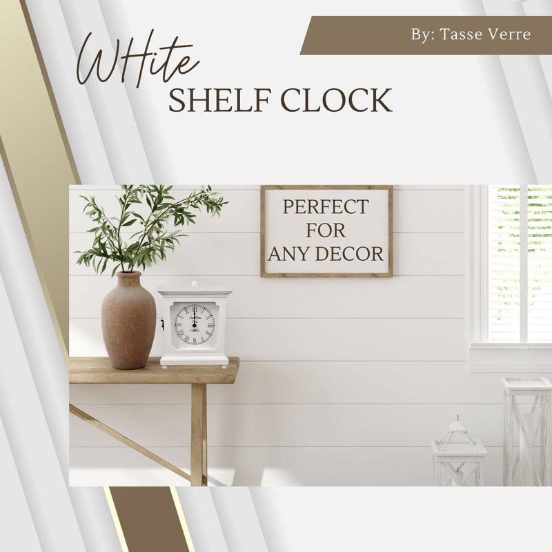 Tasse Verre Wood Clock for Shelf Table Or Desk 9"x7" - Farmhouse Decor White Mechanical Quiet Silent - Office, Bedroom Fireplace Mantel Living Family Room. AA Battery Operated Non-Digital