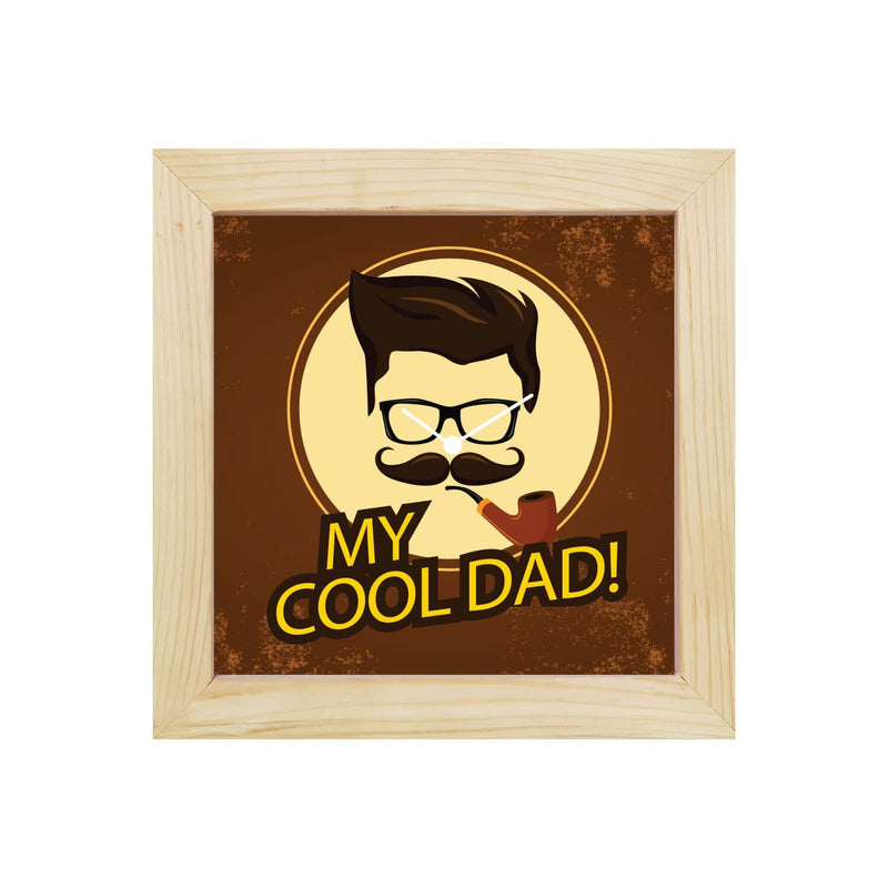 TheYaYaCafe Yaya Cafe My Cool Dad Desk Clock for Father - 8x8 inches