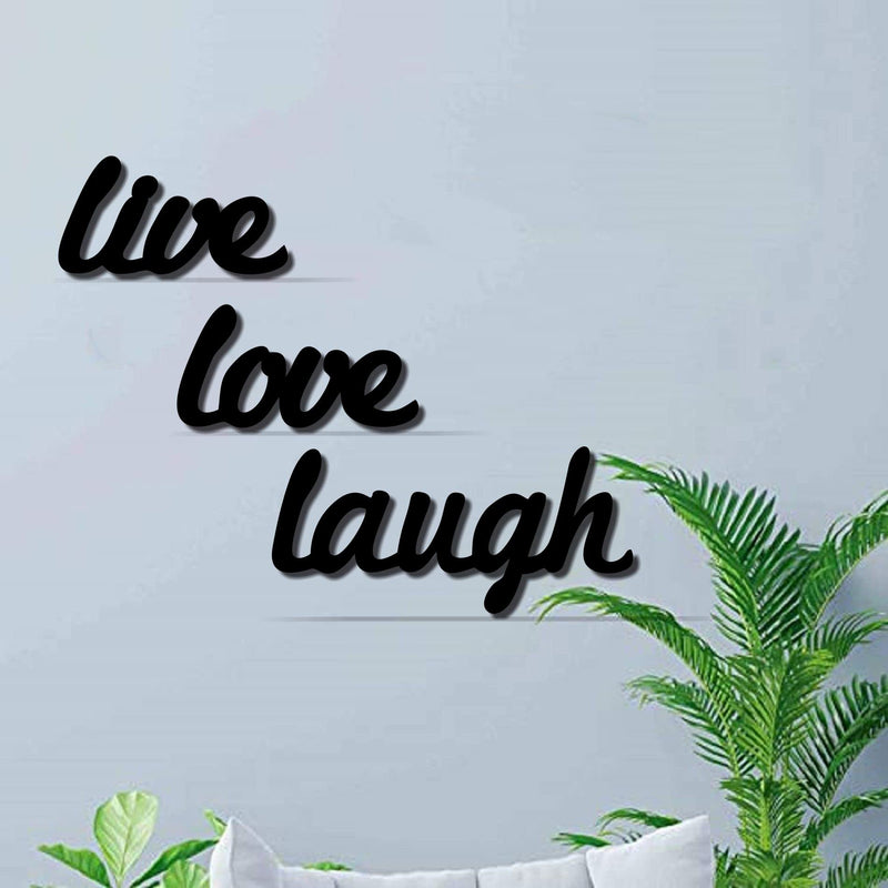 Asmi Collections Black MDF Wood Live Love Laugh 3D Wall Stickers (40x45 Cm)