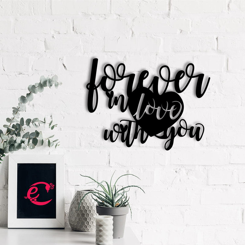 Forever in Love with You Valentine Theme Black Engineered Wood Wall Art Cutout, Ready to Hang Home Decor