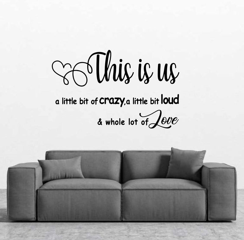 HS Decor This is Us Family Motivational Quotes PVC Vinly Black Wall Sticker for Home Decoration (40 cm X 60 Cm)