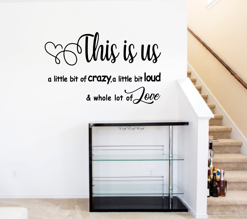 HS Decor This is Us Family Motivational Quotes PVC Vinly Black Wall Sticker for Home Decoration (40 cm X 60 Cm)