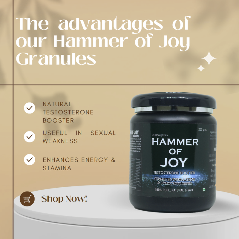 Dr.Bhargav’s I Hammer of joy granules | Testosterone Booster | Enhances Energy & Stamina| Dysfunction I Premature Ejaculation| medicine| Hammer of Joy Granules I Joy Tablet| 200gm Granules