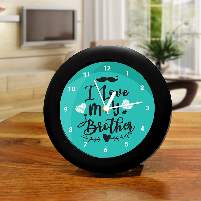 MC SID RAZZ -I love my brother - design table clock | Desk Clock for Home and Office,Best gift for friends