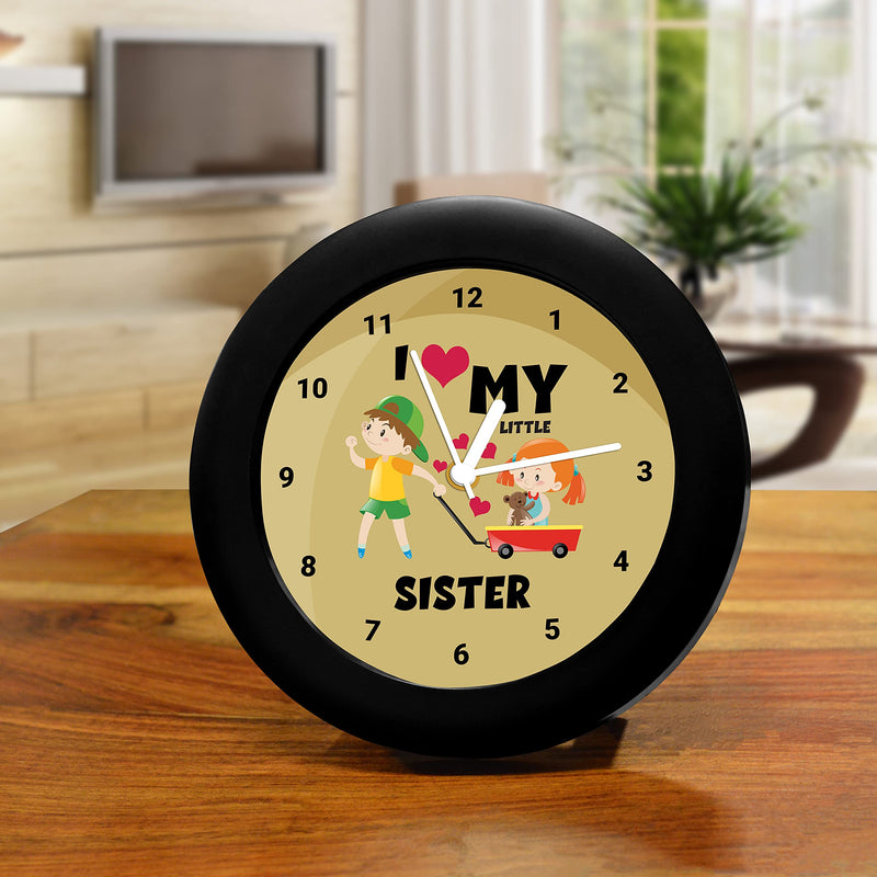 MC SID RAZZ -I love my little sister - design table clock | Desk Clock for Home and Office,Best gift for friends