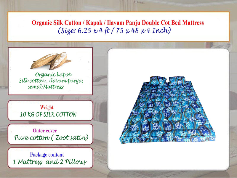 Flamo Mattress Organic Kapok Silk Cotton Ilavam Panju Double Cot Mattress (6.25 x 4 ft / 75 x 48 x 4 inch),Multicolour.