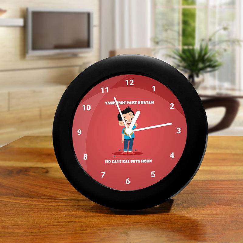 MC SID RAZZ -Paisa khatam - design table clock | Desk Clock for Home and Office,Best gift for friends