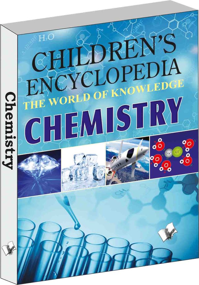 Children Encyclopedia - Chemistry