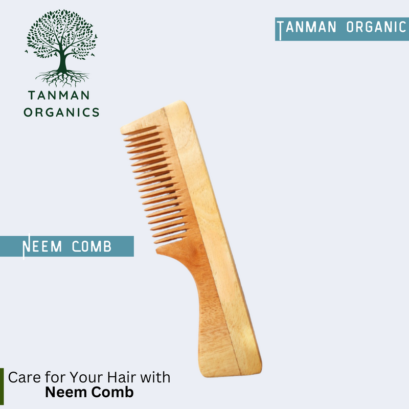 Tanman Organics Pure Kacchi Neem Wood Comb Pack Combo -04 (Pack of 2)