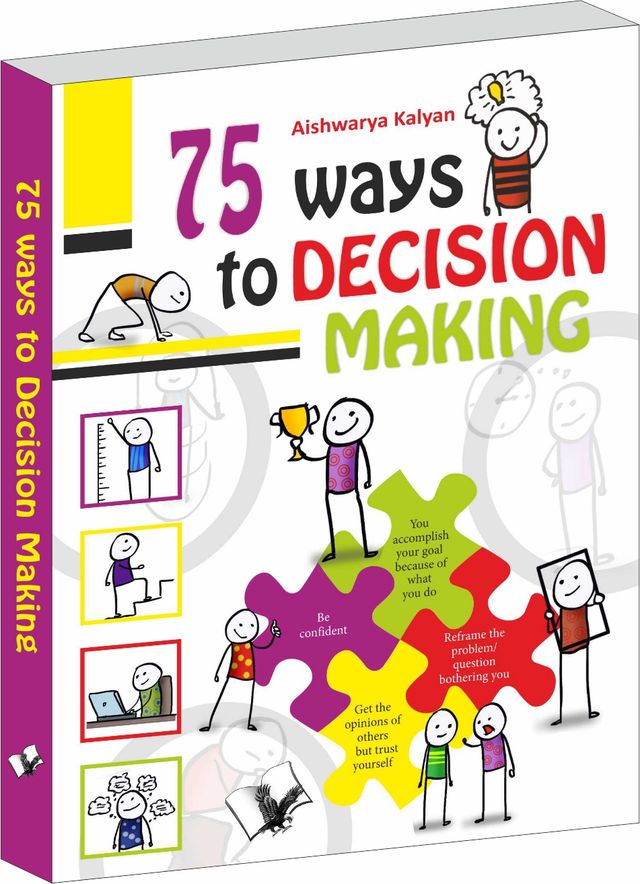 75 Ways to Decision Making