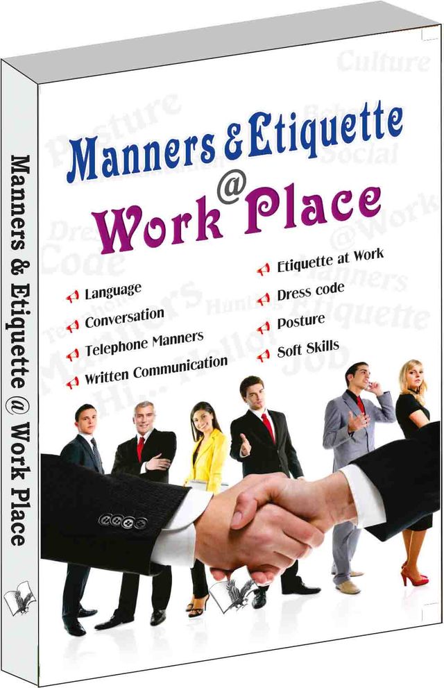 Manners & Etiquette @ work place