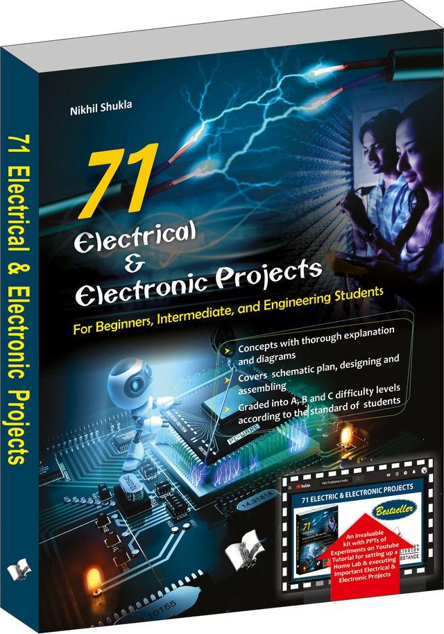 71 Electrical & Electronic Projects (With Youtube AV)