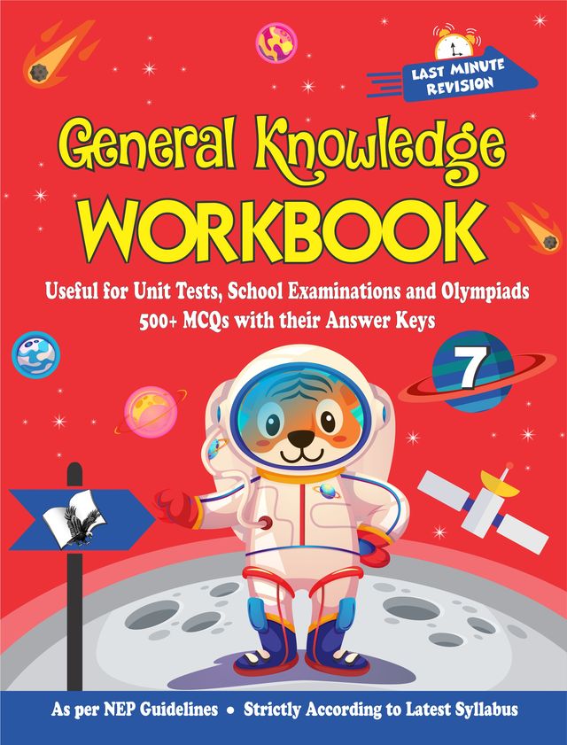 General Knowledge Workbook - Class 7