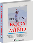 Fit & Fine In Body & Mind