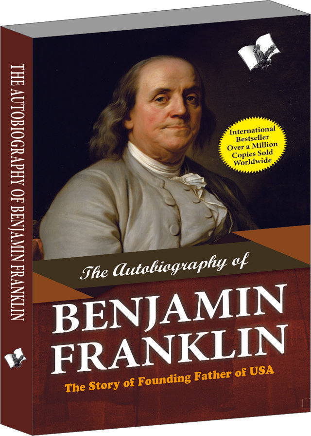 The Autobiography of Benjamin Franklin