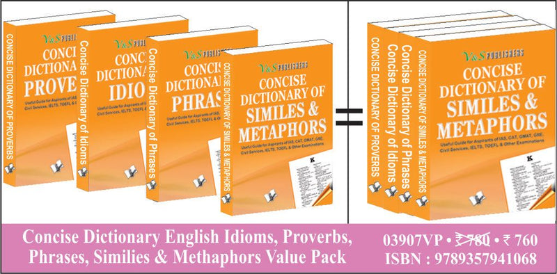 Concise Dictionary English Idioms, Proverbs, Phrases, Similies & Methaphors Value Pack