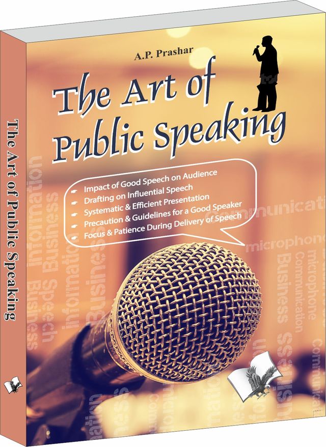 The Art of Public Speaking