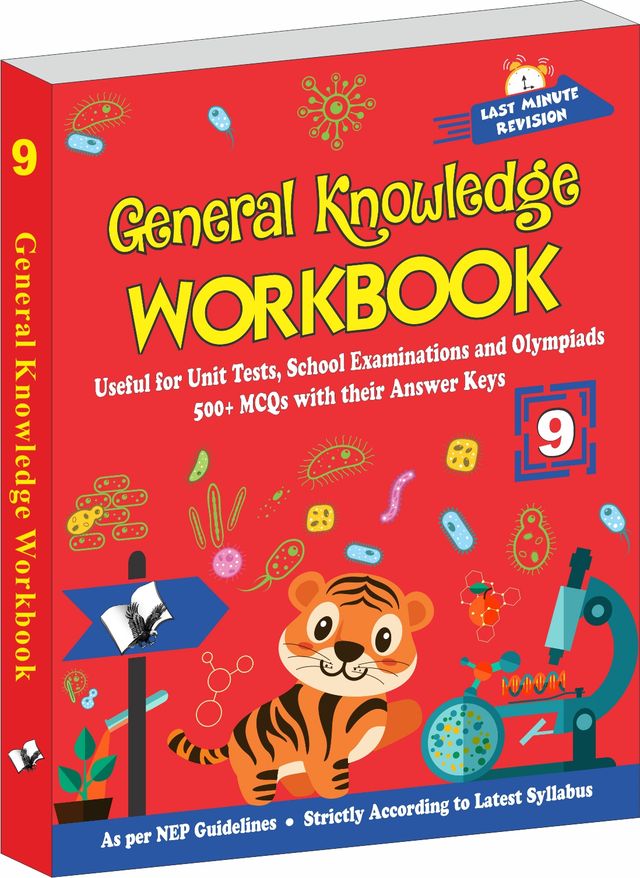 General Knowledge Workbook - Class 9