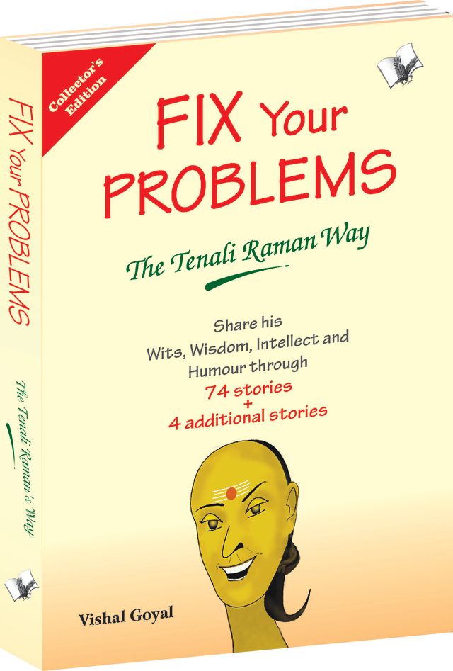 Fix Your Problems - The Tenali Raman Way (Collecter's Edition)