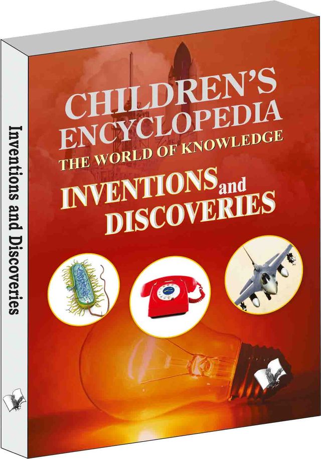 Children's Encyclopedia - Inventions and Discoveries