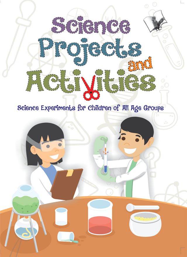 Science Projects and Activities